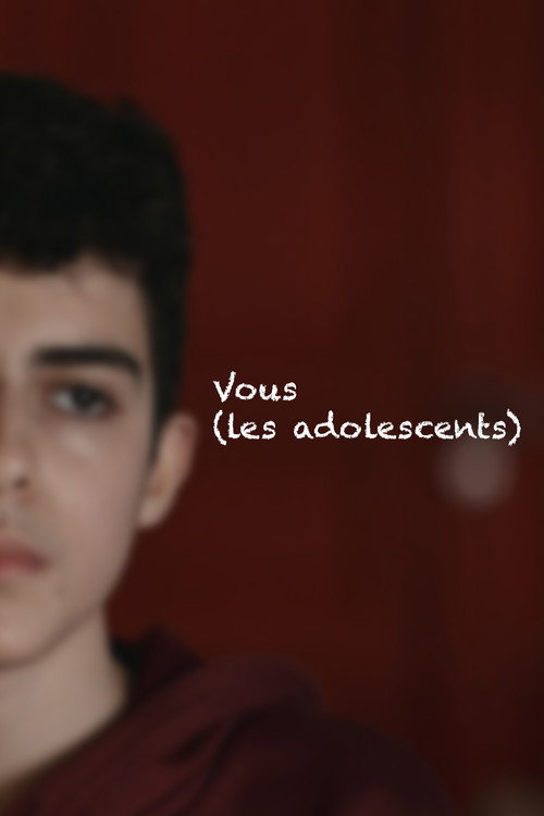 Vous (les adolescents) (2023) poster