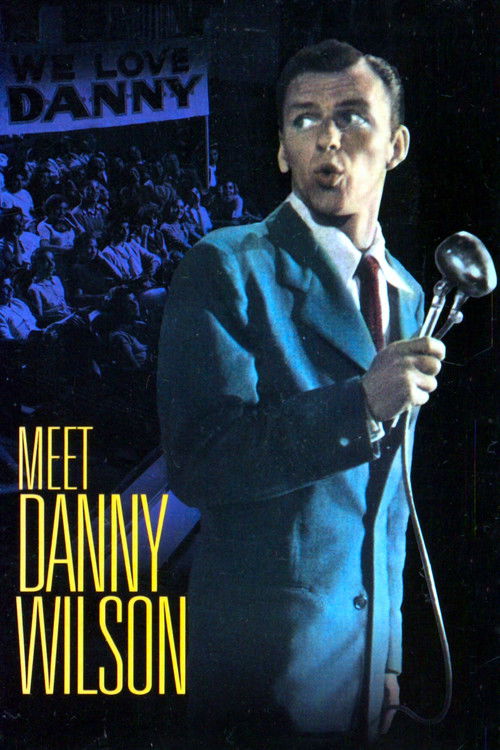 Meet Danny Wilson (1952) poster