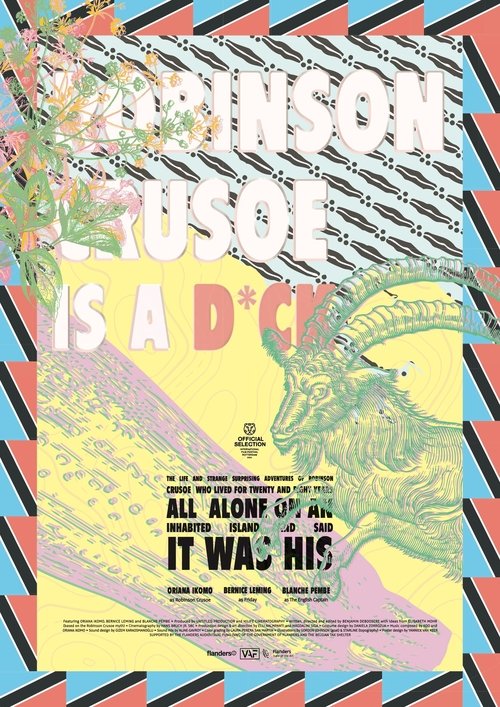 The Life and Strange Surprising Adventures of Robinson Crusoe Who Lived for Twenty and Eight Years All Alone on an Inhabited Island and Said It Was His (2023) poster