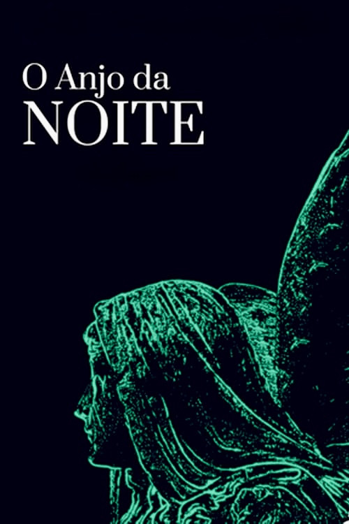 O Anjo da Noite (1974) poster