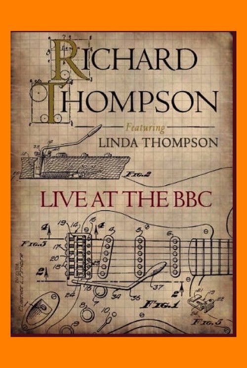 Richard Thompson (featuring Linda Thompson): Live at the BBC (2011) poster