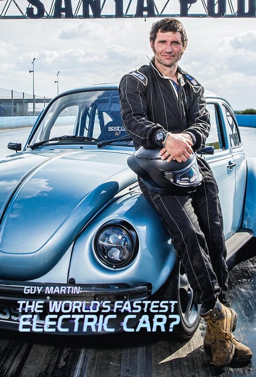 Guy Martin: The World's Fastest Electric Car? (2021) poster