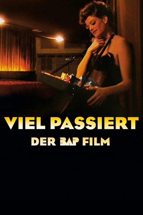 BAP - Viel Passiert (2002) poster