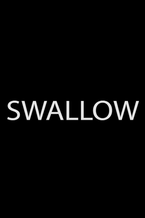 Swallow (2017) poster