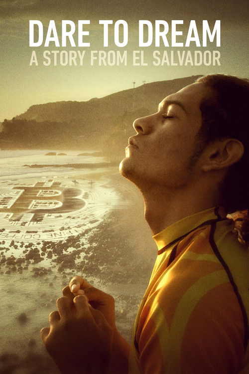 Dare to Dream: A Story from El Salvador (2023) poster