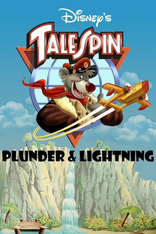 Talespin: Plunder & Lightning (1990) poster