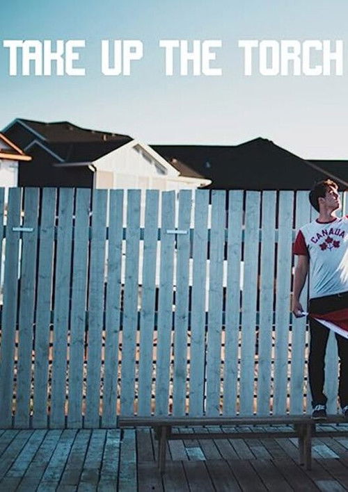 Take Up the Torch (2015) poster