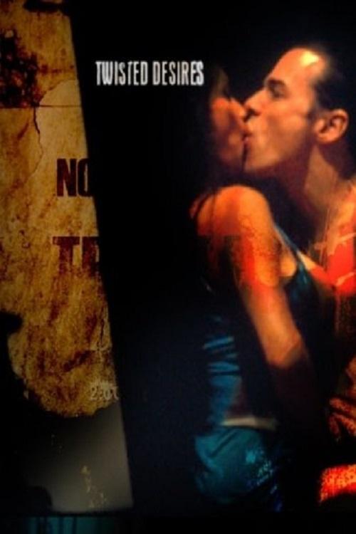Twisted Desires (2005) poster