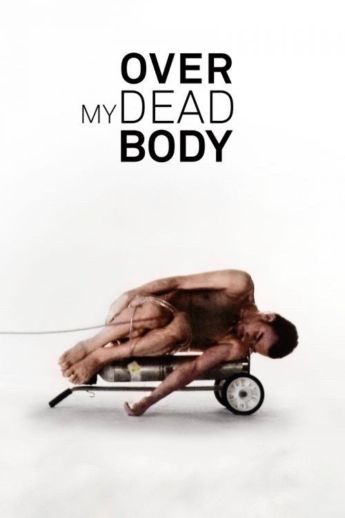 Over My Dead Body (2012) poster