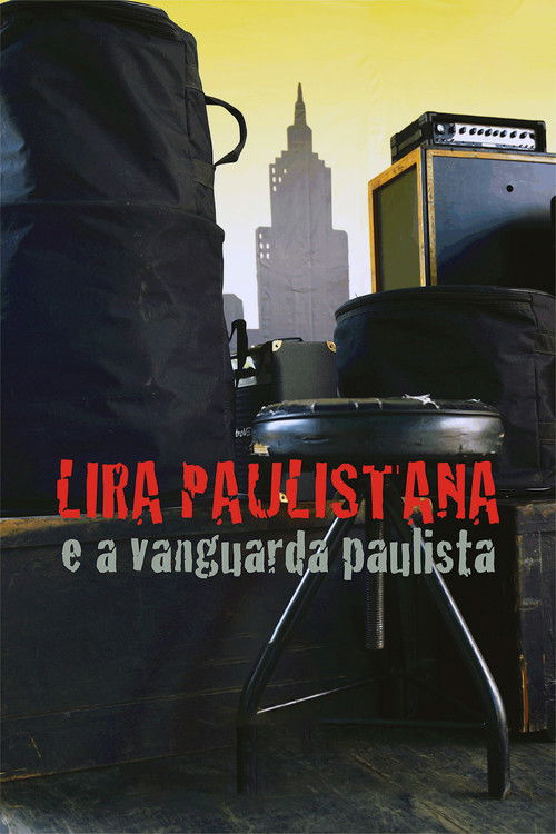 Lira Paulistana e a Vanguarda Paulista (2012) poster