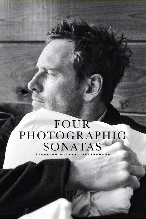 Four Photographic Sonatas Starring Michael Fassbender (2015) poster
