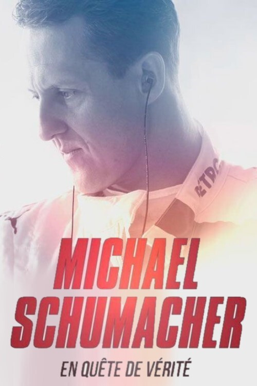 Michael Schumacher : en quête de vérité (2020) poster
