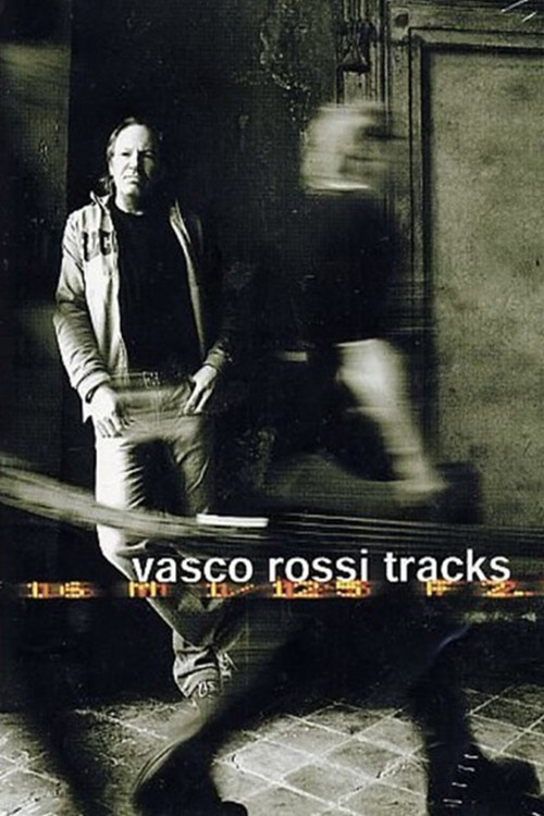 Vasco Rossi - Tracks (2002) poster