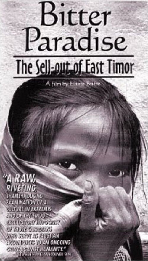 Bitter Paradise: The Sell-out of East Timor (1996) poster