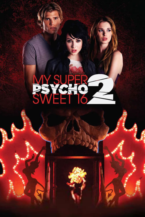 My Super Psycho Sweet 16: Part 2 (2010) poster