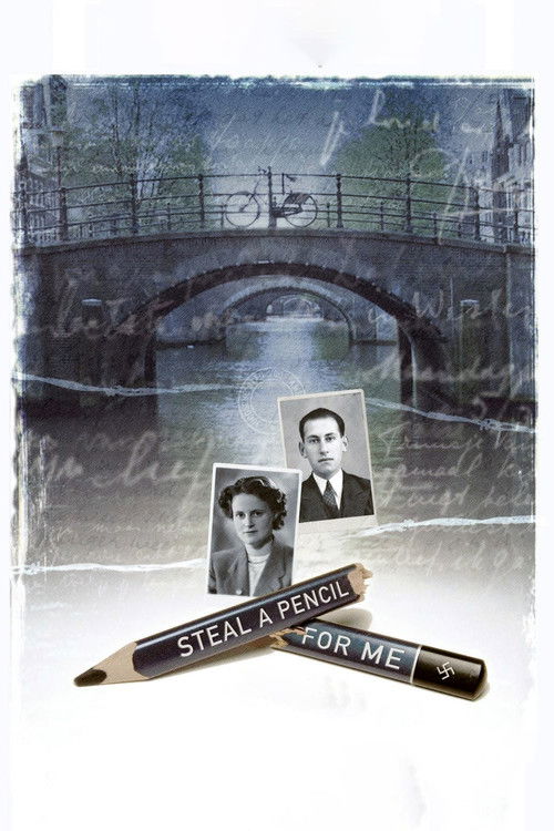 Steal a Pencil for Me (2007) poster