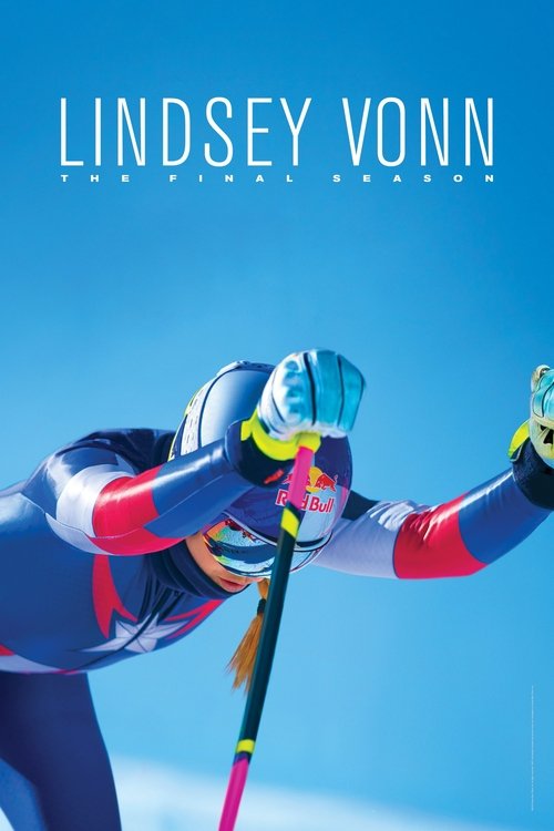 Lindsey Vonn: The Final Season (2019) poster