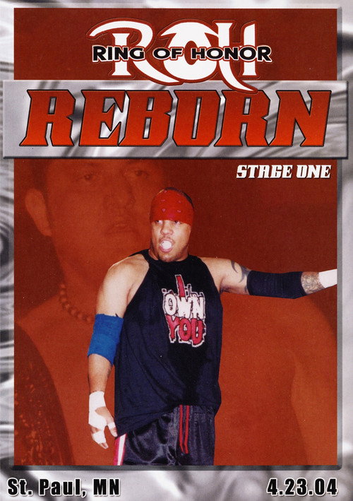 ROH: Reborn - Stage One (2004) poster