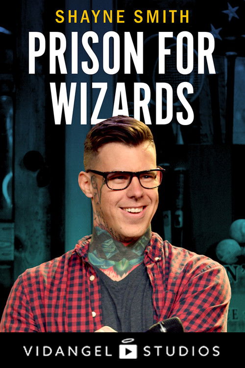 Shayne Smith: Prison for Wizards (2018) poster