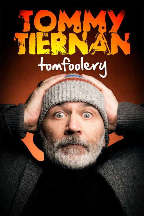Tommy Tiernan: Tomfoolery (2024) poster