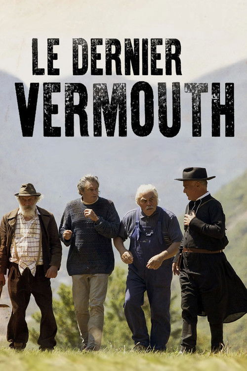 Le dernier Vermouth (2018) poster
