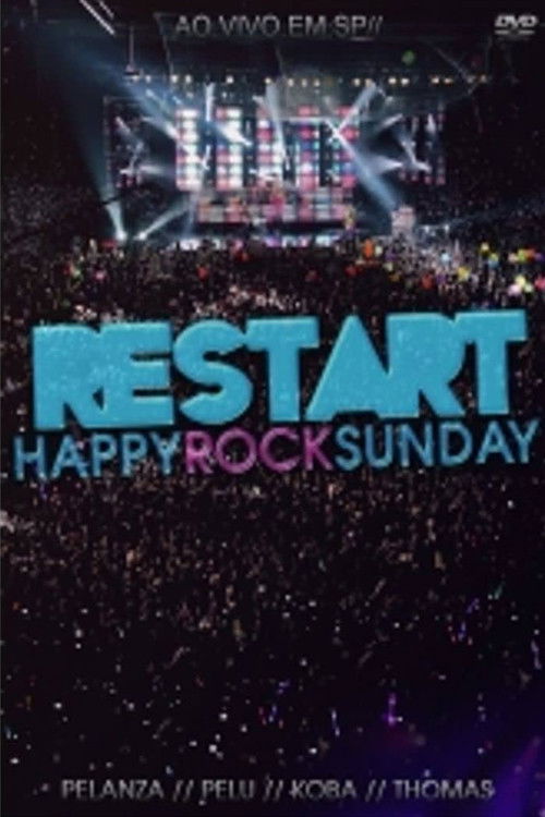 Restart: Happy Rock Sunday (Ao Vivo) (2011) poster