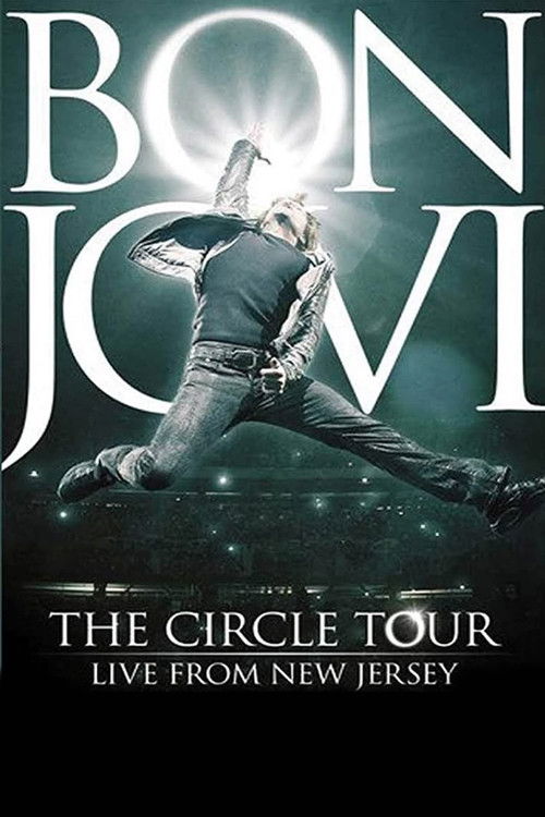 Bon Jovi - The Circle Tour Live From New Jersey (2010) poster