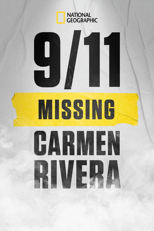 9/11: Missing Carmen Rivera (2022) poster