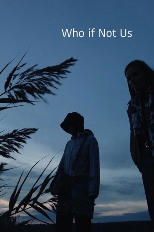 Who If Not Us (2025) poster