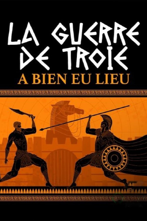 La guerre de Troie a bien eu lieu (2021) poster