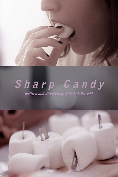 Sharp Candy (2012) poster