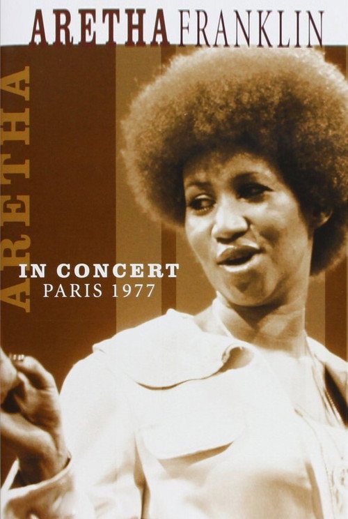 Aretha Franklin - Live in Paris (1977) poster