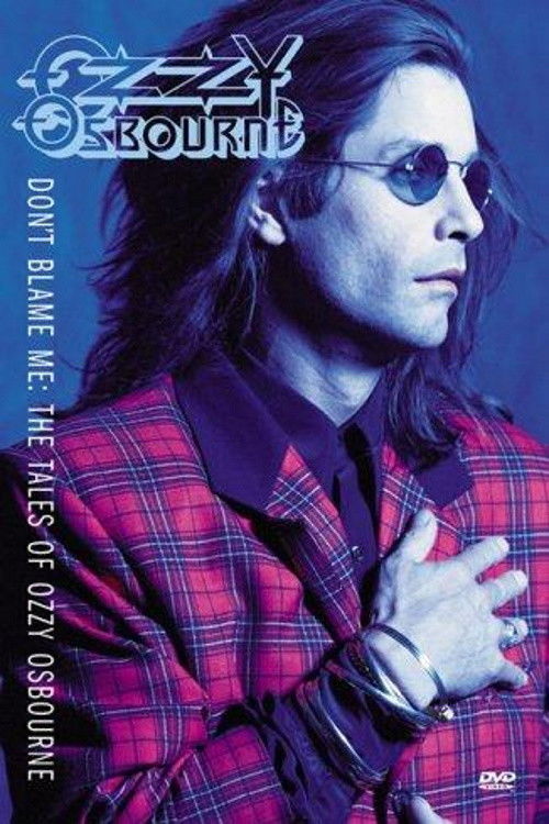 Ozzy Osbourne: Don't Blame Me (1991) poster