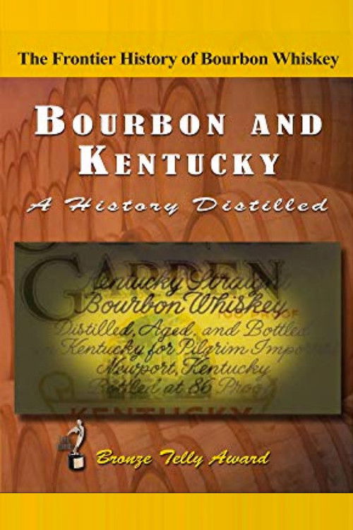 Bourbon & Kentucky: A History Distilled (2016) poster