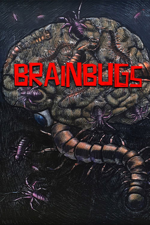 BRAINBUGS (2025) poster