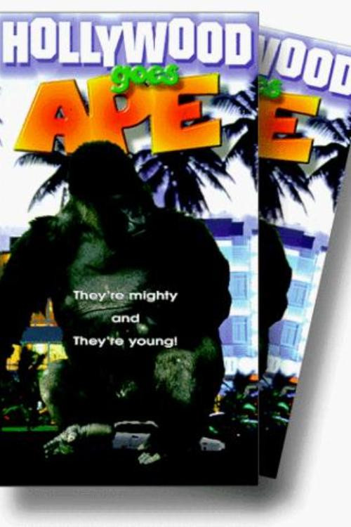 Hollywood Goes Ape! (1994) poster
