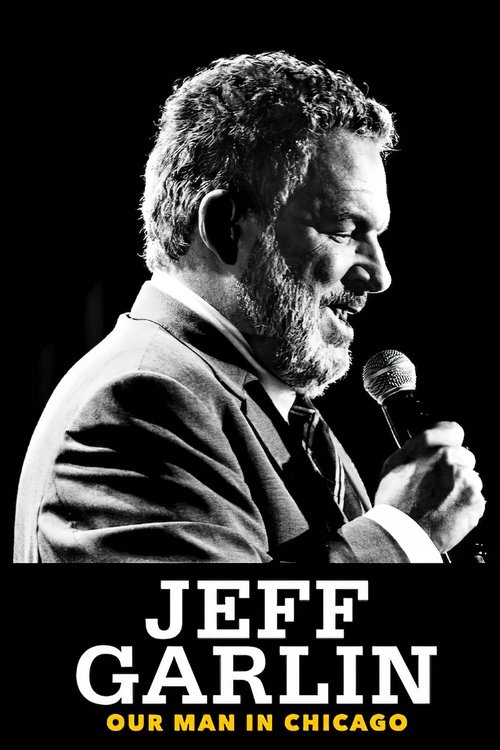 Jeff Garlin: Our Man in Chicago (2019) poster
