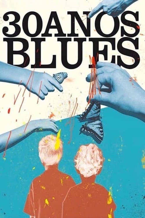 30 Anos Blues (2019) poster