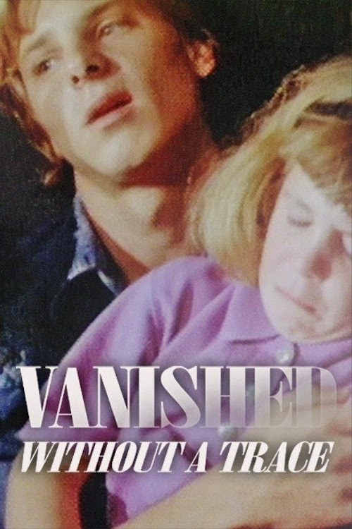 Vanished Without a Trace (1993) poster