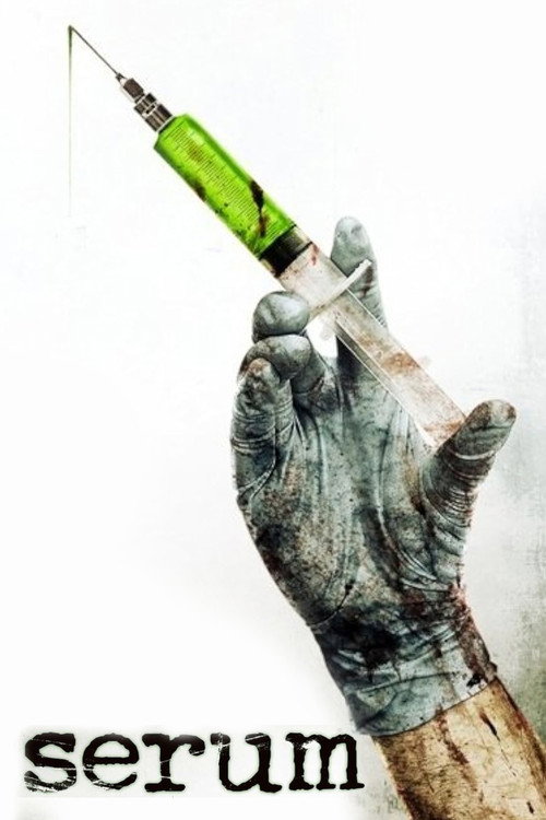 Serum (2006) poster