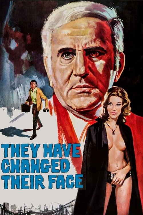They Have Changed Their Face (1971) poster