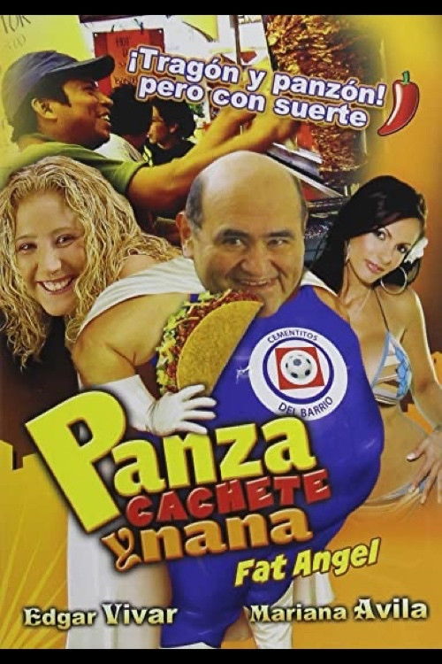 Panza, Cachete y Nana...! (2011) poster