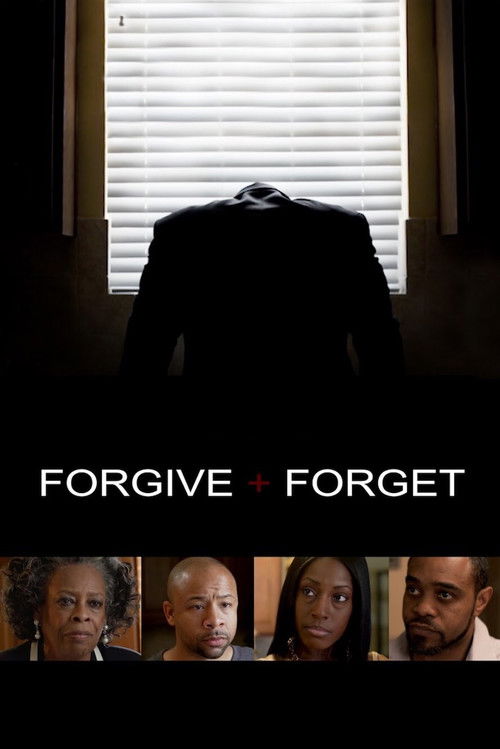 Forgive and Forget (2015) poster