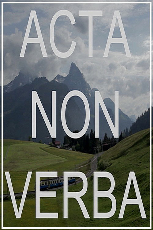 Acta Non Verba (2017) poster