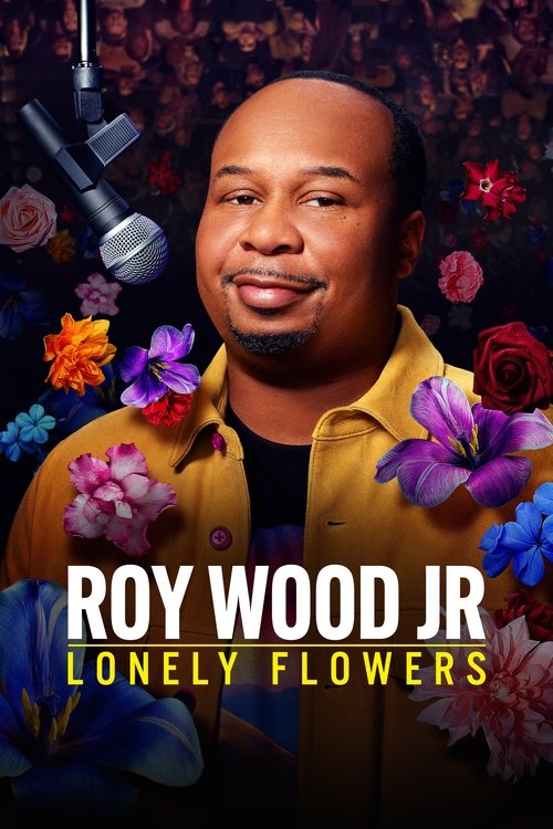 Roy Wood Jr.: Lonely Flowers (2025) poster