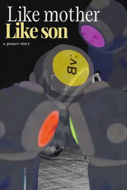 Like mother like son: a gooner story (2024) poster