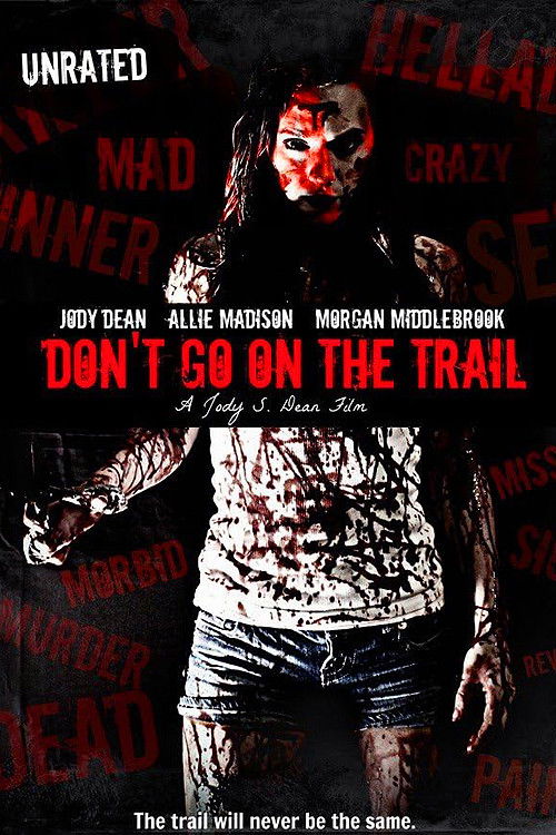 Don't Go on the Trail (2012) poster