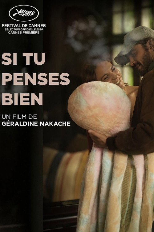 Si tu penses bien (2026) poster