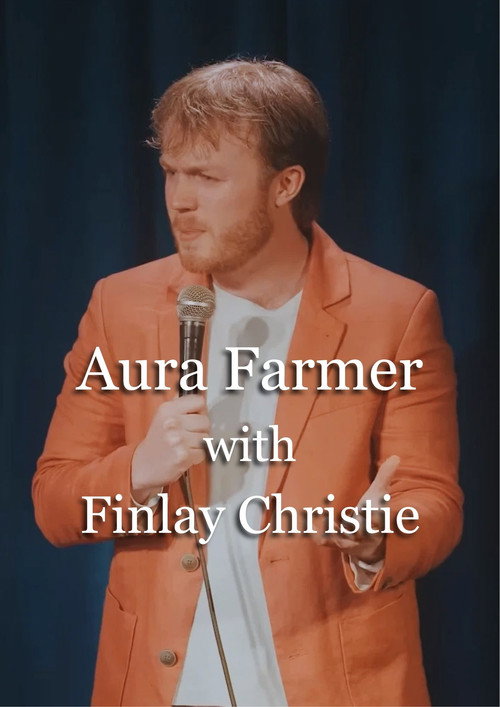 Finlay Christie: Aura Farmer (2025) poster