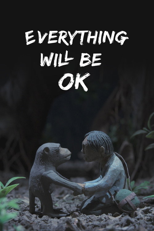 Everything Will Be OK (2022) poster